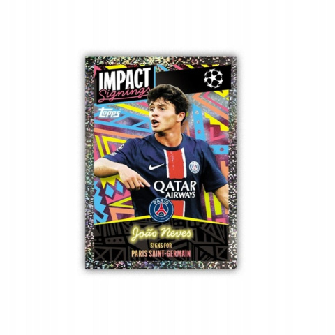 Impact Signings Neves Topps UEFA Champions League Naklejki piłkarskie