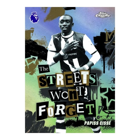 The Streets Wont Forget Papiss Cisse Topps Chrome Premier League 2026