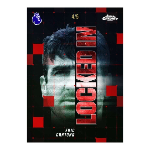 Locked In Eric Cantona Topps Chrome Premier League 2026